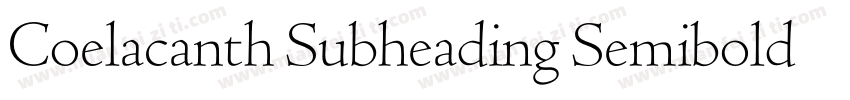 Coelacanth Subheading Semibold字体转换